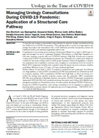 Managing Urology Consultations During COVID-19 Pandemic: Application of a Structured Care Pathway