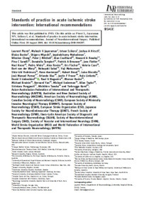 Standards of practice in acute ischemic stroke intervention: International recommendations