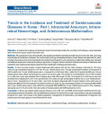 Trends in the Incidence and Treatment of Cerebrovascular Diseases in Korea : Part I. Intracranial Aneurysm, Intracerebral Hemorrhage, and Arteriovenous Malformation