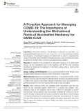 A Proactive Approach for Managing Covid-19: The Importance of understanding the motivational roots of vaccination hesitancy for SARS-CV2