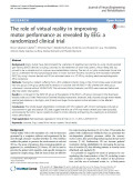 The role of virtual reality in improving motor performance as revealed by EEG: a randomized clinical trial