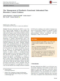 The Management of Paediatric Functional Abdominal Pain Disorders: Latest Evidence