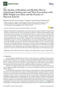 The Quality of Breakfast and Healthy Diet in School-aged Adolescents and Their Association with BMI, Weight Loss Diets and the Practice of Physical Activity