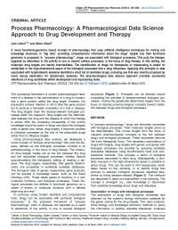 Process Pharmacology: A Pharmacological Data Science Approach to Drug Development and Therapy