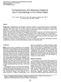 Complementary and Alternative Medicine Use in Dermatology in the United States