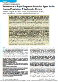 Ketamine as a Rapid Sequence Induction Agent in the Trauma Population: A Systematic Review