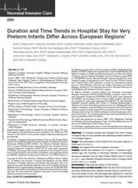 Duration and Time Trends in Hospital Stay for Very Preterm Infants Differ Across European Regions