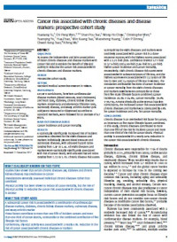 Cancer risk associated with chronic diseases and disease markers: prospective cohort study