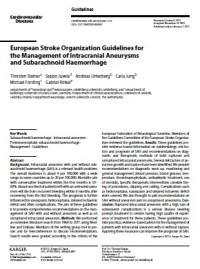 European Stroke Organization Guidelines for  the Management of Intracranial Aneurysms and Subarachnoid Haemorrhage