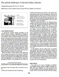 The global challenge of chronic kidney disease