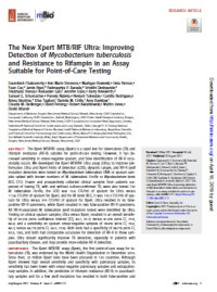 The New Xpert MTB/RIF Ultra: Improving Detection of Mycobacterium tuberculosis and Resistance to Rifampin in an Assay Suitable for Point-of-Care Testing