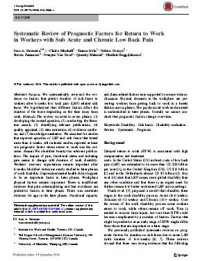 Systematic Review of Prognostic Factors for Return to Work in Workers with Sub Acute and Chronic Low Back Pain