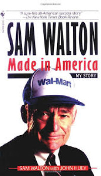 Sam Walton, Made in America: My Story