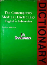 The Contemporary Medical Dictionary: English - Indonesian