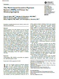 The Merit-based Incentive Payment
System (MIPS): A Primer for
Otolaryngologists