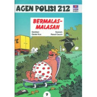 Agen polisi 212: bermalas - malasan