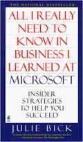 All i Really Need to Know in Business i Learned at Microsoft