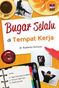 Bugar selalu di tempat kerja