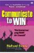 Communicate to win