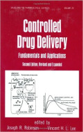 Controlled Drug Delivery: Fundamentals and Applications