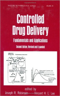 Controlled Drug Delivery: Fundamentals and Applications