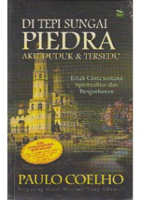 Di tepi sungai Piedra aku duduk dan tersedu