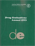 American Medical Association Drug Evaluations Annual 1995