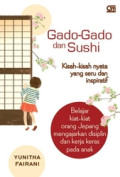 Gado -gado dan sushi: kisah-kisah nyata yang seru dan inspiratif