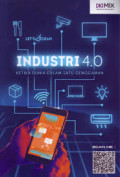 Industri 4.0 Ketika Dunia Dalam Satu Genggaman