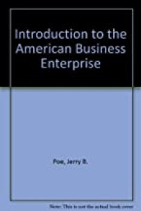 An Introduction to The American Business Enterprise