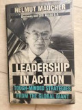 Leadership in Action: Tough-Minded Strategies from the Global Giant