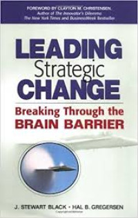 Leading Strategic Change: Breaking Through the Brain Barrier