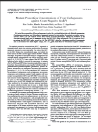 Mutant Prevention Concentrations of Four Carbapenems against Gram-Negative Rods