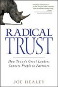 Radical Trust