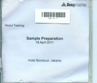 CD Modul training: Sample Preparation. Borobudur, 18 April 2011