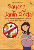 Sayangi Janin Anda!