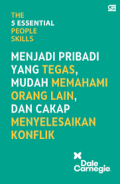 The 5 Essential People Skills: Menjadi Pribadi yang Tegas, Mudah Memahami Orang Lain, dan Cakap Menyelesaikan Konflik
perbesar gambar
	
The 5 Essential People Skills: Menjadi Pribadi yang Tegas, Mudah Memahami Orang Lain, dan Cakap Menyelesaikan Konflik