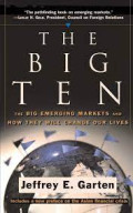 The Big ten: the big emerging markets and how they will change our lives