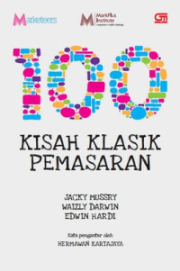 Image of 100 Kisah Klasik Pemasaran.