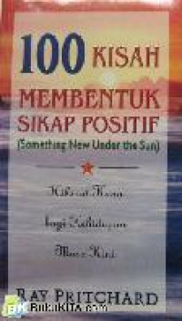 Image of 100 Kisah membentuk sikap positif