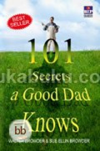 Image of 101 Secrets a Good Dad Knows