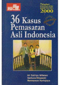 Image of 36 Kasus pemasaran asli Indonesia