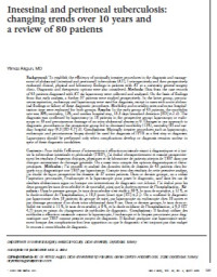 Image of Intestinal and peritoneal tuberculosis: changing trends over 10 years and a review of 80 patients