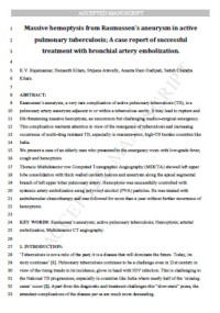 Image of Massive hemoptysis from Rasmussen's aneurysm in active pulmonary tuberculosis; A case report of successful treatment with bronchial artery embolization