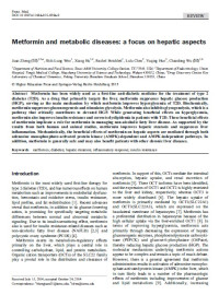 Image of Metformin and metabolic diseases: a focus on hepatic aspects