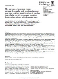 Image of The combined exercise stress echocardiography and cardiopulmonary exercise test for identification of masked
heart failure with preserved ejection fraction in patients with hypertension