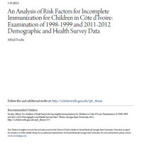 Image of An Analysis of Risk Factors for Incomplete Immunization for Children in Côte d’Ivoire: Examination of 1998-1999 and 2011-2012
Demographic and Health Survey Data