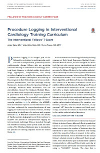 Image of Procedure Logging in Interventional Cardiology Training Curriculum: The Interventional Fellows’ T-Score