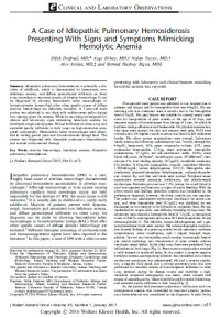 Image of A Case of Idiopathic Pulmonary Hemosiderosis Presenting With Signs and Symptoms Mimicking Hemolytic Anemia