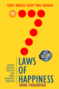 Image of The 7 Laws of happines = tujuh rahasia hidup yang bahagia